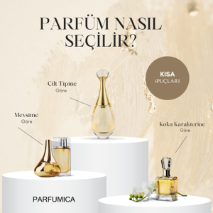 Parfüm Nasıl Seçilir?
